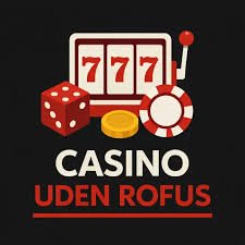 Spil Casino Uden om ROFUS En Guide til Spiloplevelser